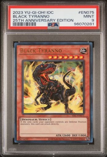 Black Tyranno • IOC-EN075 • UR • 25th Reprint • PSA 9