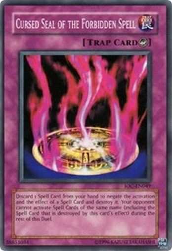 Cursed Seal of the Forbidden Spell • IOC-049 • C