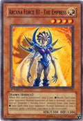Arcana Force III - The Empress • LODT-EN010 • C