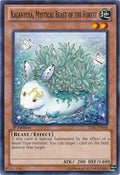 Kalantosa, Mystical Beast of the Forest • LVAL-EN036 • C