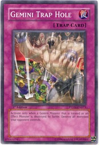 Gemini Trap Hole • PTDN-EN073 • C