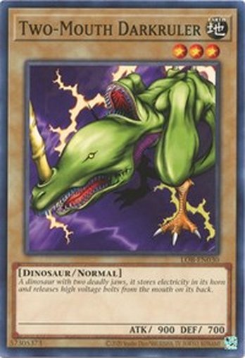 Two-Mouth Darkruler • LOB-EN030 • C • 25th Reprint