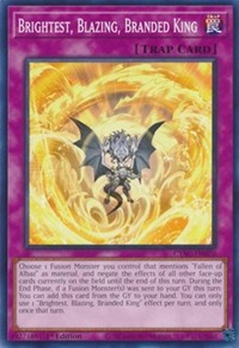 Brightest, Blazing, Branded King • CYAC-EN070 • C