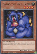 Bazoo the Soul-Eater • EGO1-EN008 • C