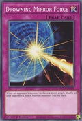 Drowning Mirror Force • EGO1-EN035 • C