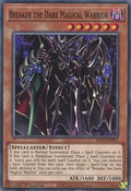 Breaker the Dark Magical Warrior • EGS1-EN014 • C