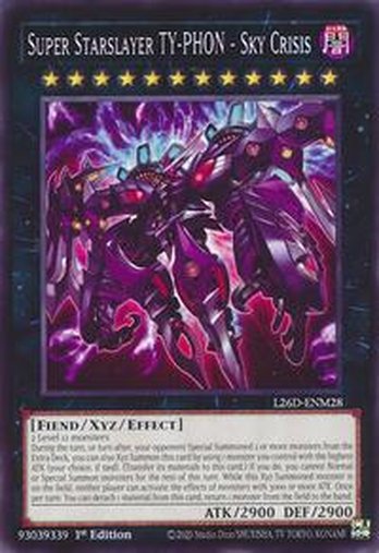 Super Starslayer TY-PHON - Sky Crisis • L26D-ENM28 • C