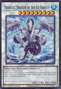 Trishula, Dragon of the Ice Barrier • L26D-ENX36 • C