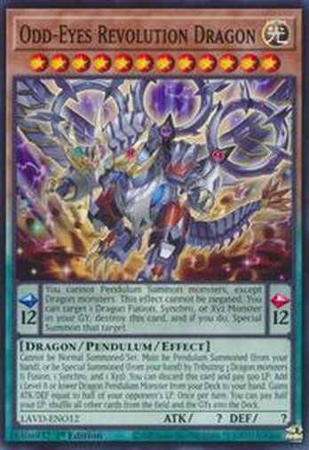 Odd-Eyes Revolution Dragon • LAVD-ENO12 • C