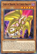 Curse of Dragon, the Cursed Dragon • MP21-EN098 • C