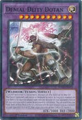 Denial Deity Dotan • MP25-EN432 • C