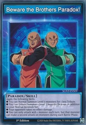 Beware the Paradox Brothers! • SGX2-ENS09 • C
