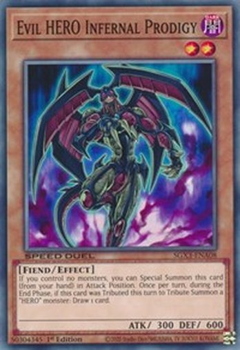 Evil HERO Infernal Prodigy • SGX3-ENA08 • C