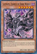 Latinum, Exarch of Dark World • SR13-EN006 • C