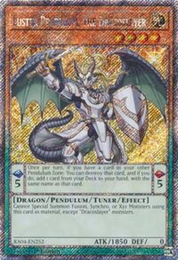 Luster Pendulum, the Dracoslayer • RA04-EN252 • PS