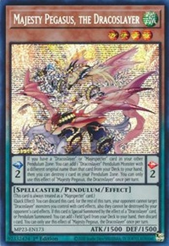 Majesty Pegasus, the Dracoslayer • MP23-EN173 • PSR