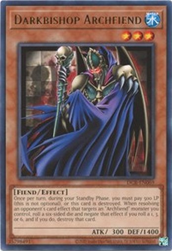 Darkbishop Archfiend • DCR-EN069 • R • 25th Reprint