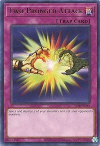 Two-Pronged Attack • LOB-EN061 • R • 25th Reprint