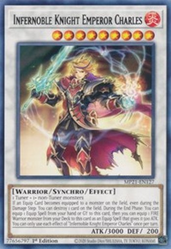 Infernoble Knight Emperor Charles • MP21-EN127 • R