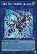 Odd-Eyes Override Dragon • LAVD-ENO38 • SE