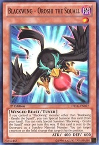 Blackwing - Oroshi the Squall • DRLG-EN027 • SR