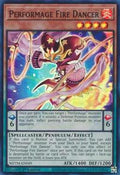 Performage Fire Dancer • MZTM-EN049 • SR