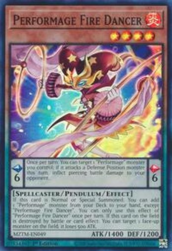Performage Fire Dancer • MZTM-EN049 • SR