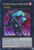The Phantom Knights of Break Sword • RA02-EN035 • SR