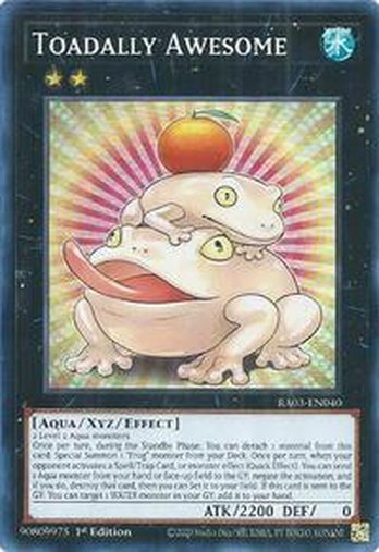 Toadally Awesome • RA03-EN040 • SR