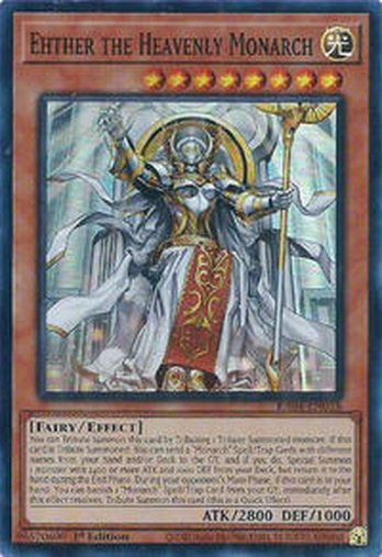 Ehther the Heavenly Monarch • RA04-EN018 • SR