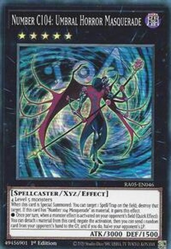 Number C104: Umbral Horror Masquerade • RA05-EN046 • SR
