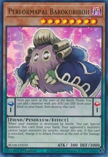 Performapal Barokuriboh • BLMR-EN030 • UR
