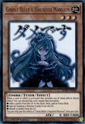 Ghost Belle & Haunted Mansion • RA05-EN092 • UR